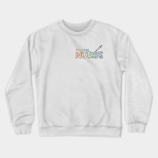 Trauma Nurse Rainbow Crewneck Sweatshirt